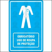 Obrigatório uso de roupa de proteção